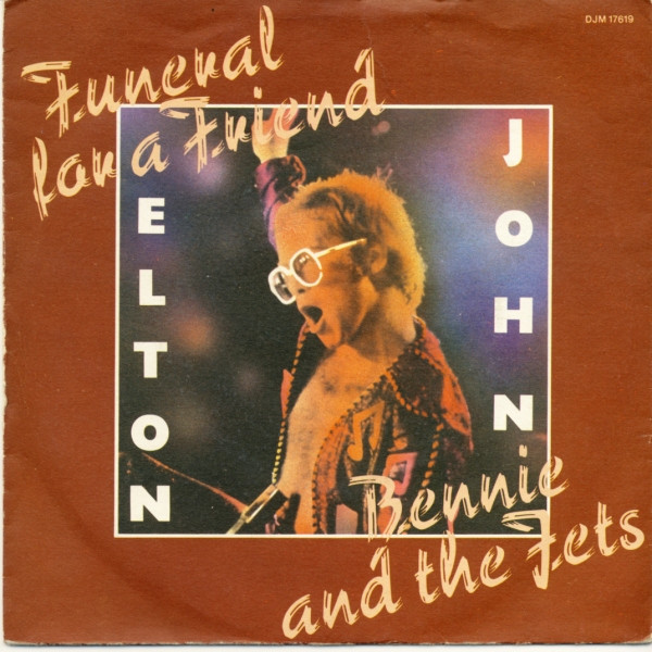 Elton John Funeral For A Friend / Bennie And The Jets (1974, Vinyl