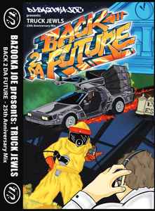 Back 2 Da Future (25th Anniversary Mixtape) (Cassette, Compilation, Mixed, Mixtape, Stereo)zu verkaufen 