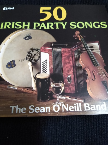 The Sean O'Neill Band – 50 Irish Party Songs (1995, CD) - Discogs
