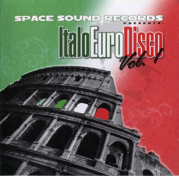 ladda ner album Various - Space Sound Records Presents Italo Euro Disco Vol 1