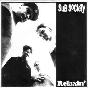 Relaxin' - Sub Society