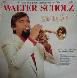 Walter Scholz - Echo Der Liebe album cover