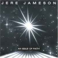 Jere Jameson - An Issue Of Faith album cover