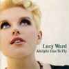 Lucy Ward (2) - Adelphi Has To Fly
