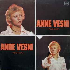 Anne Veski - Ansambel «Muusik-Seif»