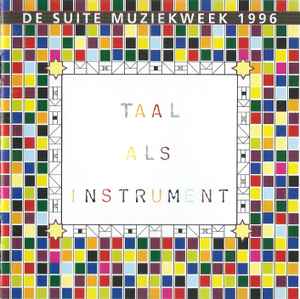 Various - De Suite Muziekweek 1996 (Taal Als Instrument) album cover