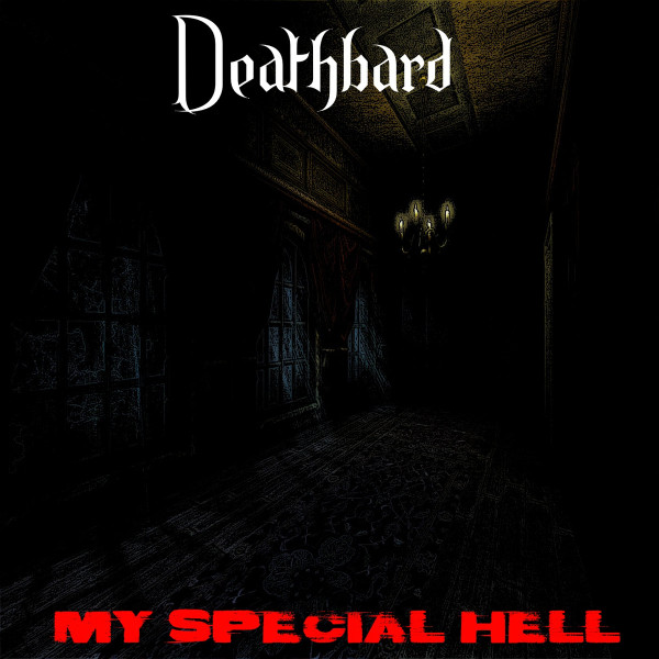 baixar álbum Deathbard - My Special Hell