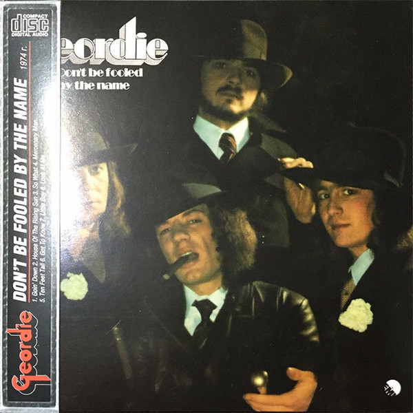 Geordie - Don't Be Fooled By The Name | Releases | Discogs