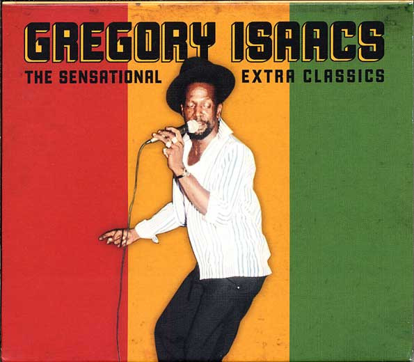 Gregory Isaacs – The Sensational Extra Classics (2004, CD) - Discogs