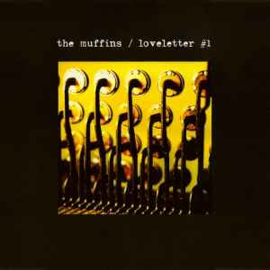 Loveletter #1 - The Muffins