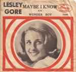 Maybe I Know / Lesley Gore