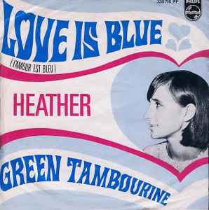 Heather – Love Is Blue (1966, Vinyl) - Discogs