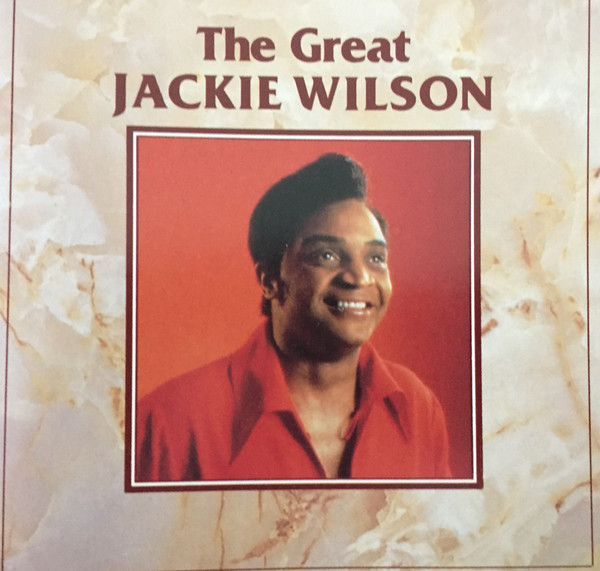 Jackie Wilson – The Great Jackie Wilson (1987, Vinyl) - Discogs