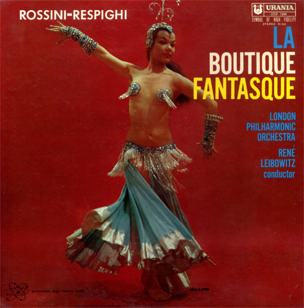 Rossini - Respighi, London Philharmonic Orchestra Conducted By