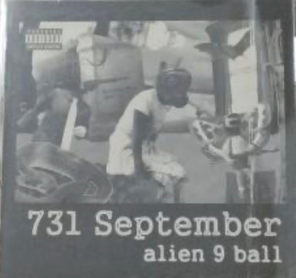 Alien 9 Ball – 731 September (2002, CD) - Discogs