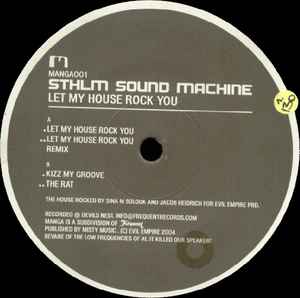 Sthlmsoundmachine - Let My House Rock You album cover