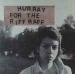 Cover of Hurray For The Riff Raff, 2011, CD