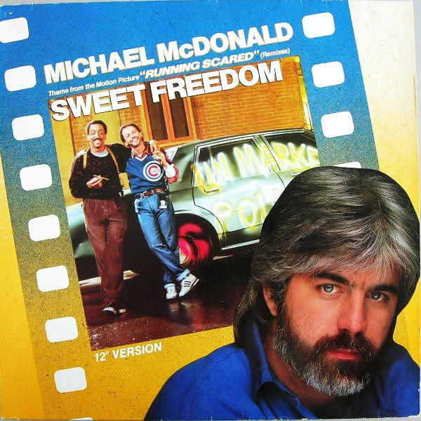 Michael McDonald – Sweet Freedom (1986, Vinyl) - Discogs