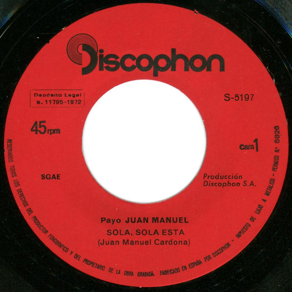 last ned album Payo Juan Manuel - Sola Sola Está Piénsalo Bien