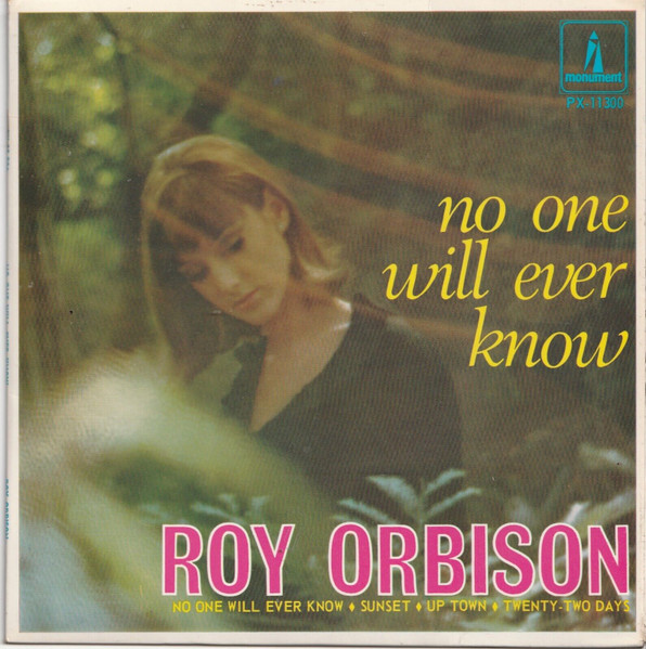 Roy Orbison – No One Will Ever Know (1967, Vinyl) - Discogs