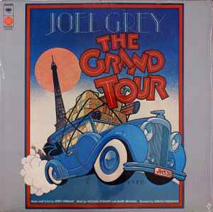 Joel Grey - The Grand Tour