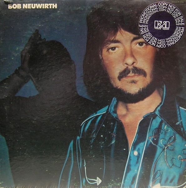 Bob Neuwirth – Bob Neuwirth (1974, Vinyl) - Discogs