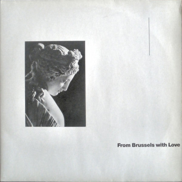 V.A. - From Brussels With Love 1989年 John Foxx, Thomas Dolby, Harold Budd, Brian Eno, Richard Jobson, Durutti Column, New Order