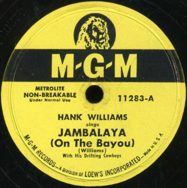 Hank Williams With His Drifting Cowboys – Jambalaya (On The Bayou 
