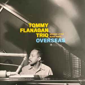 Tommy Flanagan Trio – Overseas (2020, Vinyl) - Discogs