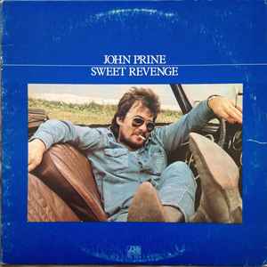 John Prine – Sweet Revenge (1973, RI - PRC Richmond Pressing