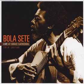 Bola Sete - Live At Grace Cathedral album cover