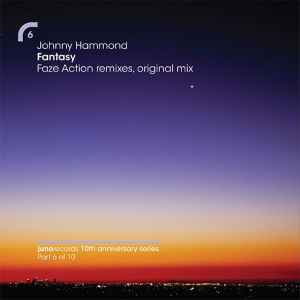 Johnny Hammond - Fantasy (Faze Action Remixes, Original Mix