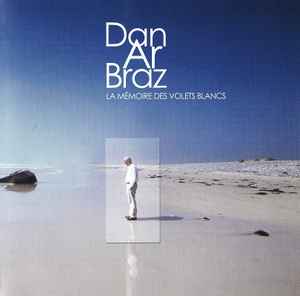 Dan Ar Braz - La Mémoire Des Volets Blancs album cover