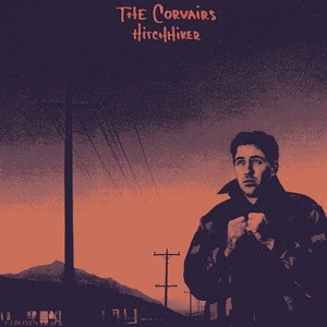 lataa albumi The Corvairs - Hitchhiker