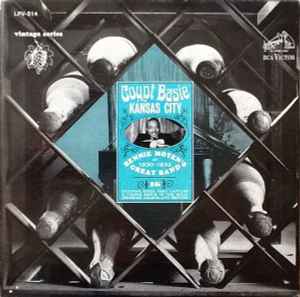 Count Basie - Count Basie In Kansas City: Bennie Moten's Great Band Of 1930-1932