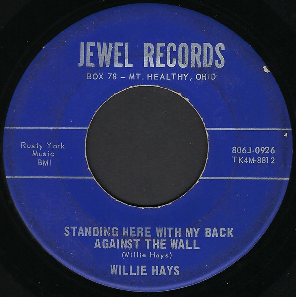 lataa albumi Willie Hays - Standing Here With My Back Against The Wall Walkin The Streets After Dark