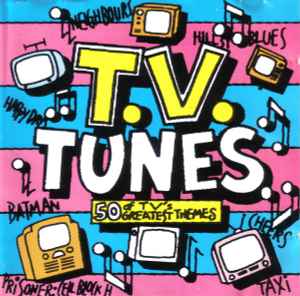 Various - T.V. Tunes - 50 Of TV's Greatest Themes album cover