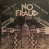 No Fraud - Straight Lines Crooked Morals