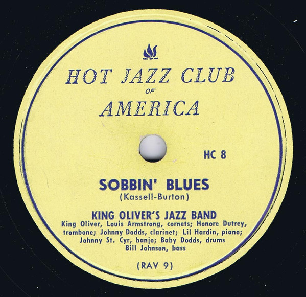 King Oliver's Jazz Band – Sobbin' Blues / Sweet Lovin' Man 