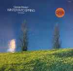 George Winston - Winter Into Spring | Releases | Discogs