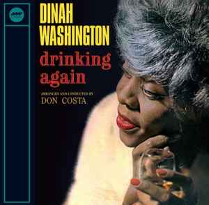 Dinah Washington - Drinking Again Album-Cover