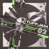 Tuff Jam - Underground Frequencies Volume 2