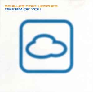 Schiller - Dream Of You