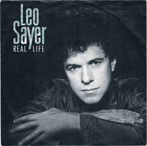 Leo Sayer - Real Life album cover