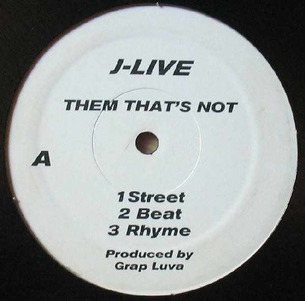 J-Live – Them That's Not (1999, Vinyl) - Discogs