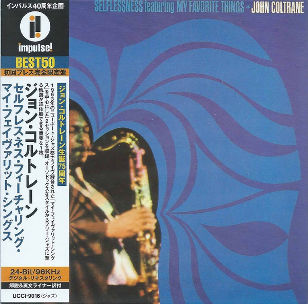 John Coltrane – Selflessness Featuring My Favorite Things (2001