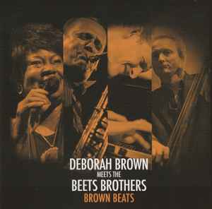 Deborah Brown - Meets The Beets Brothers: Brown Beats album cover