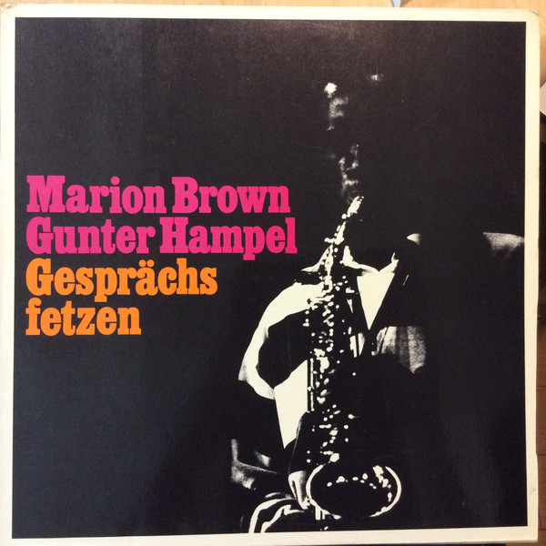 Marion Brown / Gunter Hampel – Gesprächsfetzen (1968, Vinyl 
