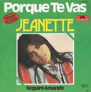 Jeanette (6) - Porque Te Vas