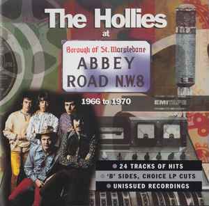 The Hollies - The Hollies At Abbey Road 1966-1970